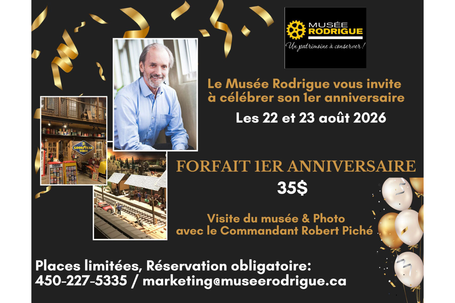 C&eacute;l&eacute;bration 1er anniversaire Mus&eacute;e Rodrigue 