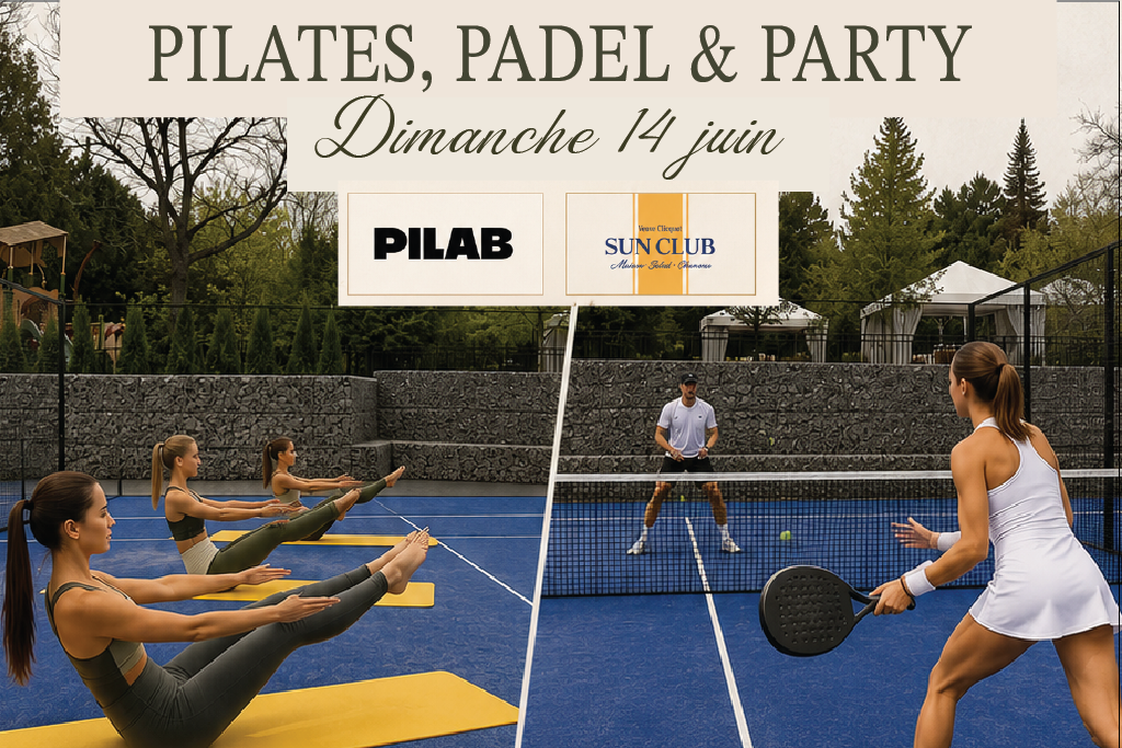 PILATES, PADEL & PARTY